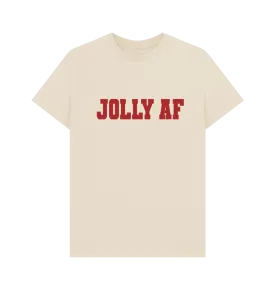 Jolly AF T-shirt