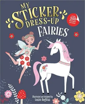 My Sticker Dress Up: Fairies (Reusable)
